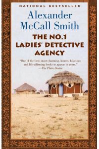 The No. 1 Ladies` Detective Agency (No. 1 Ladies` Detective Agency Series, Band 1)