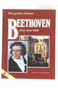 Beethoven und seine Welt