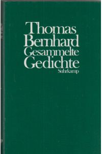 Gesammelte Gedichte.   - Hrsg. von Volker Bohn.