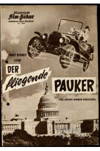 Der fliegende Pauker - Walt Disney.   - Illustrierte Film-Bühne Nr. 5844.