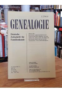 Genealogie - Deutsche Zeitschrift für Familienkunde, Heft 5/6, Band XXI, 41. Jg. , Mai/Juni 1992,