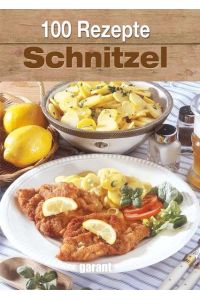 100 Rezepte Schnitzel