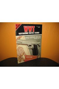 WWT: Waffenkunde. Waffen-Technik: 4/88 IWS Extra.   - (Heft /1988, Okt., Nov., Dez.);