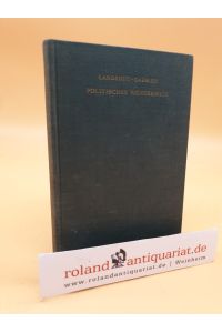 Politisches Wörterbuch / Siegfried Landshut ; Wolfgang Gaebler / Veröffentlichungen der Akademie für Gemeinwirtschaft, Hamburg