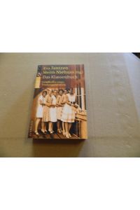 Das Klassenbuch : Geschichte einer Frauengeneration.   - Eva Jantzen/Merith Niehuss (Hg.) / Rororo ; 33201 : rororo-Großdruck