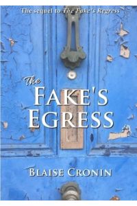 The Fake`s Egress