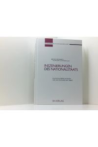 Inszenierungen des Nationalstaats. Politische Feiern in Italien und Deutschland seit 1860/1871