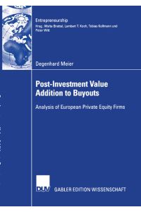 Post-Investment Value Addition to Buyouts: Analysis of European Private Equity Firms (Entrepreneurship)