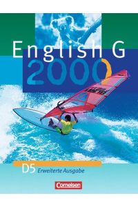 English G 2000 - Erweiterte Ausgabe D: English G 2000, Ausgabe D, Bd. 5, Schülerbuch, 9. Schuljahr, Erweiterte Ausg.