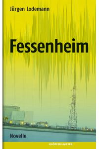Fessenheim: Novelle
