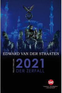 2021: Der Zerfall