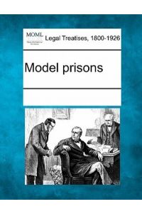 Model Prisons