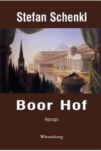 Boor Hof  - Roman