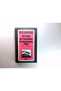 Der Fuchs; Der Marienkäfer. Die Hauptmanns-Puppe.   - Sämtliche Kurzromane ; 1; Diogenes-Taschenbücher ; 90, 6