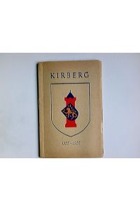 Festschrift zum Heimatfest des heutigen Fleckens, der einstigen Stadt Kirberg : 28. - 31. Mai 1955