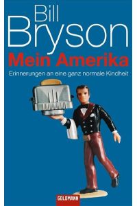 Mein Amerika (Hardcover Fiction)  - Erinnerungen an eine ganz normale Kindheit