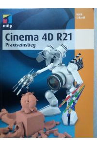 Cinema 4D R21 - Praxiseinstieg