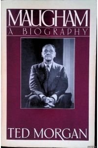 Maugham: a biography