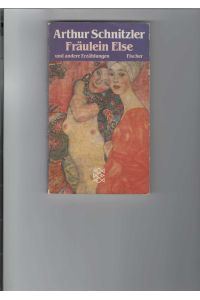 Fräulein Else und andere Erzählungen.   - Fischer-Taschenbuch Band 9102.