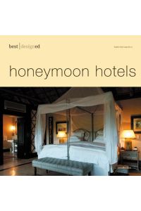 best designed honeymoon hotels