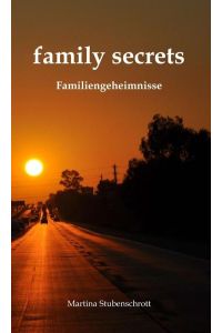 family secrets  - Familiengeheimnisse