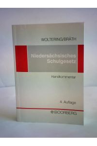 Niedersächsisches Schulgesetz (NSchG). Handkommentar
