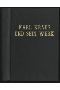Karl Kraus und sein Werk.