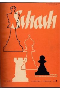 Schach. Organg des Deutschen Schachverbandes im DTSB. 17. Jahrgang. Nr. 1, Januar 1963 - Nr. 12, Dezember 1963. 12 Hefte.