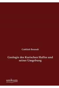 Geologie des Kurischen Haffes und seiner Umgebung