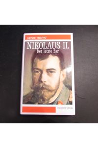 Nikolaus II. - Der letzte Zar