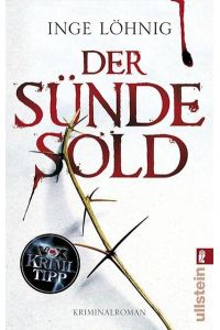 Der Sünde Sold: Kriminalroman. Originalausgabe (Ein Kommissar-Dühnfort-Krimi, Band 1)