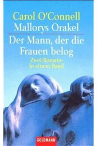 Mallorys Orakel / Der Mann, der die Frauen belog
