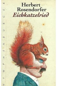 Eichkatzelried. Geschichten aus Kindheit und Jugend.   - Mit Illustrationen von Michael Mathias Prechtl.