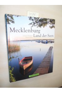Mecklenburg, Land der Seen.