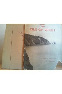 The Isle of Wight; A Book of Photographs.
