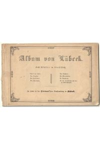 Album von Lübeck. Acht Blätter in Stahlstich.