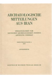 Zur Genese altiranischer Motive. [Aus: Archäologische Mitteilungen aus Iran, N. F. Bd. 6, 1973].