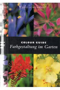 Colour Guide: Farbgestaltung im Garten (Evergreen)