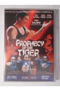 Prophecy of the Tiger - Die Rache des Tigers [DVD].