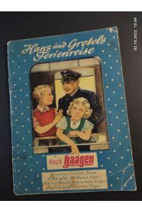 Hans und Gretels Ferienreise nach Haagen