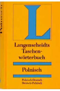 Langenscheidt Taschenwörterbücher / Langenscheidt Taschenwörterbücher  - Polnisch-Deutsch /Deutsch-Polnisch