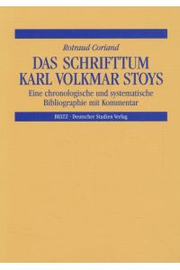Das Schrifttum Karl Volkmar Stoys.   - Eine chronologische und systematische Bibliographie mit Kommentar.