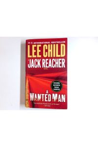 A Wanted Man (with bonus short story Deep Down): A Jack Reacher Novel