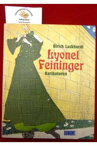 Lyonel Feininger Karikaturen.