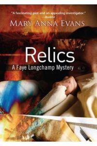 Relics (Faye Longchamp Mystery)