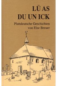 Lü as du un ick. Plattdeutsche Geschichten. Zeichnungen von Rudolf Hams.