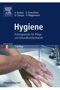 Hygiene  - Prüfungswissen für Pflege- und Gesundheitsfachberufe