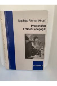 Praxishilfen Freinet-Pädagogik, Taschenbuch