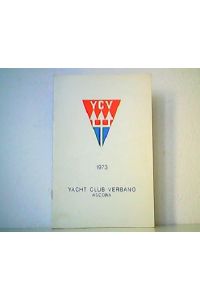 Yacht Club Verbano Ascona 1973.