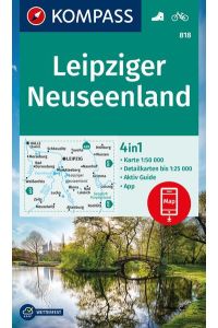 KOMPASS Wanderkarte 818 Leipziger Neuseenland 1:50. 000  - 4in1 Wanderkarte , mit Aktiv Guide und Detailkarten inklusive Karte zur offline Verwendung in der KOMPASS-App. Fahrradfahren.